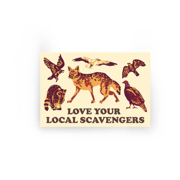 Love Your Local Scavengers Sticker