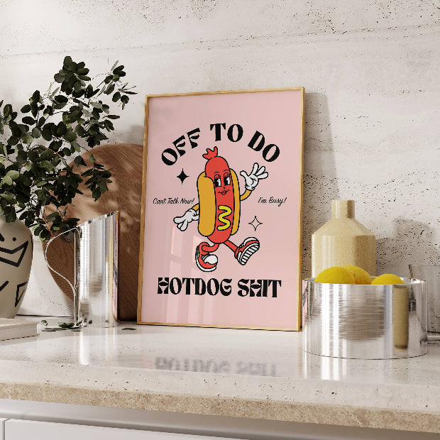 Off to do Hotdog Shit Print