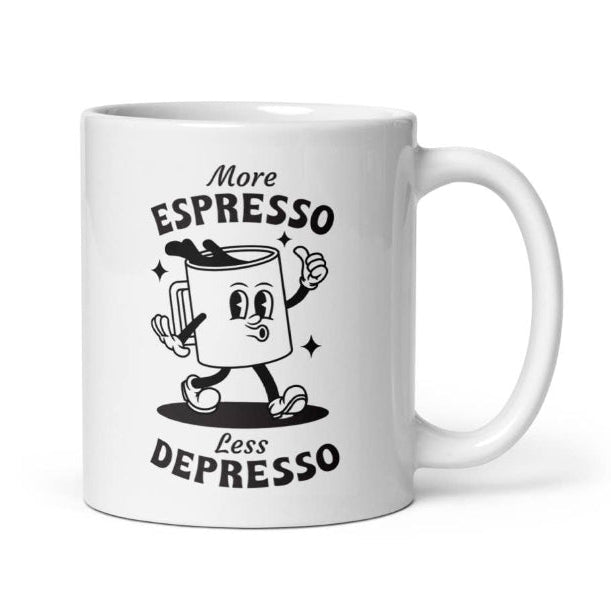 More Espresso Less Depresso Mug
