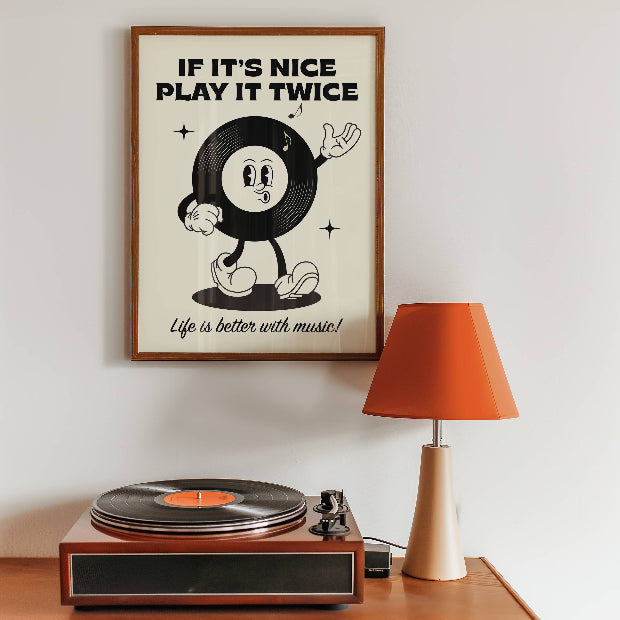 If It's Nice Play it Twice Unframed Print