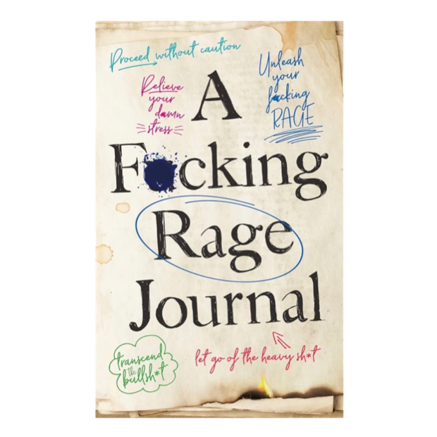 A Fucking Rage Journal