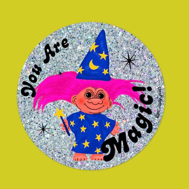 Your Are Magic Troll Sticker