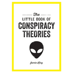 The Little Book of Conspiracy Theories