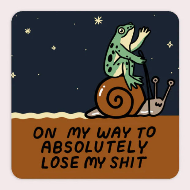 On My Way To Absolutely Lose My Shit Vinyl Sticker