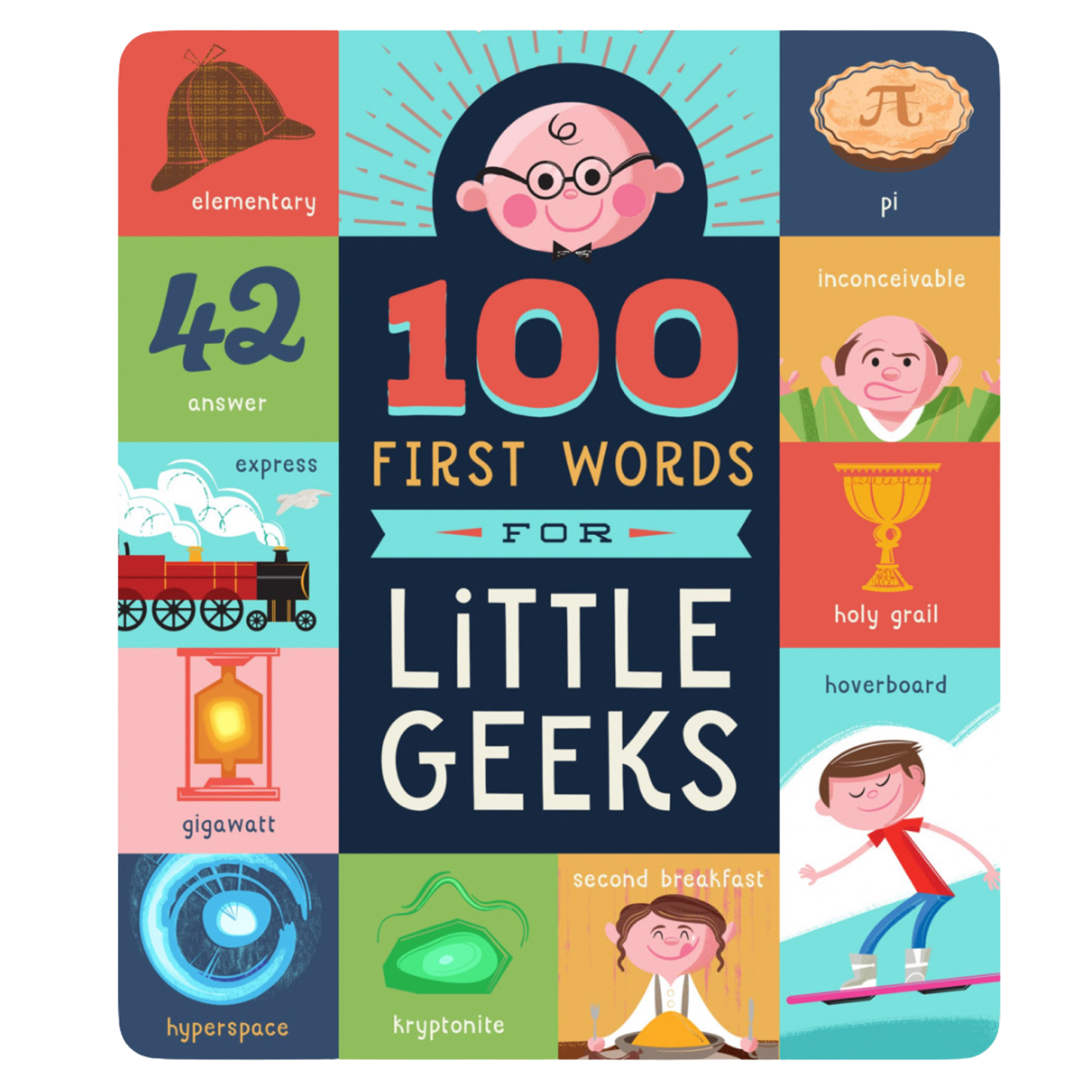 100 First Words For Little Geeks